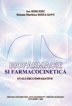 Biofarmacie si farmacocinetica. Evaluari comparative