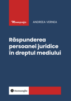 Raspunderea persoanei juridice in dreptul mediului_Vernea