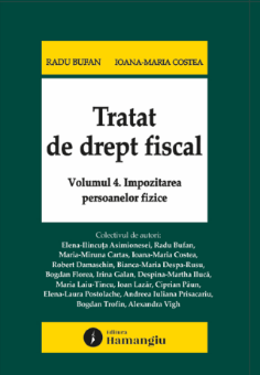 Tratat de drept fiscal. Volumul IV. Impozitarea persoanelor fizice