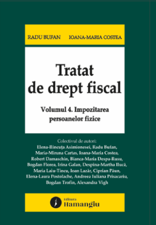 Tratat de drept fiscal. Volumul IV. Impozitarea persoanelor fizice