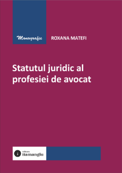 Statutul juridic al profesiei de avocat