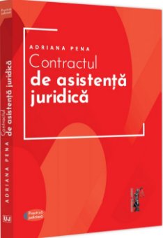 Contractul de asistența juridica. Practica judiciara - Pena