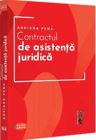 Contractul de asistența juridica. Practica judiciara - Pena