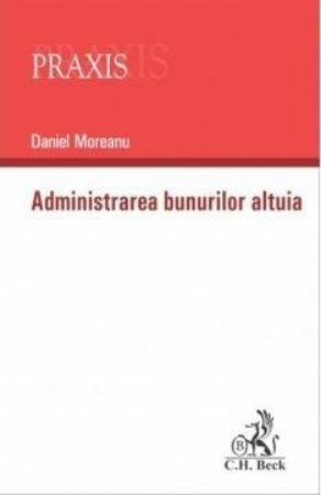 Administrarea bunurilor altuia