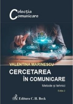 Cercetarea in comunicare. Modele si tehnici. Editia a 2-a