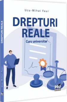 Drepturi reale. Curs universitar - Ucu