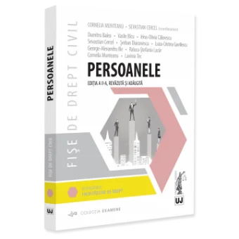 Fise de drept civil. Persoanele. Editia 2026 Munteanu