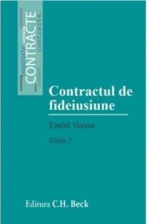 Contractul de fideiusiune. Editia a 2-a