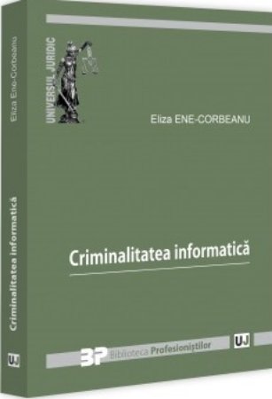Criminalitatea informatica