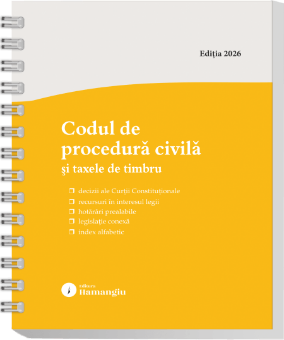 Codul de procedura civila si taxele de timbru. Actualizat la 1 septembrie 2026 - spiralat
