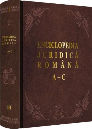 Enciclopedia Juridica Romana. Volumul I - A-C