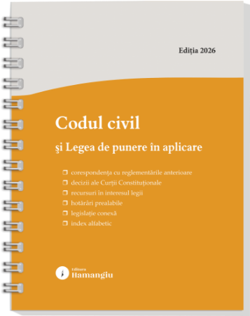Codul civil si Legea de punere in aplicare. Actualizat la 1 septembrie 2026 - spiralat