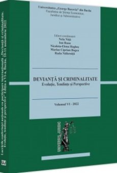 Devianta si criminalitate. Evolutie, tendinte si perspective. Editia a 7-a