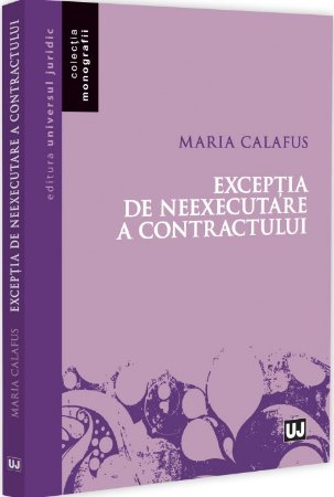 Exceptia de nelegalitate. Jurisprudenta ICCJ si a Cutrilor de Apel. Note privind reglementarea si procedura de solutionare