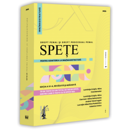Spete pentru admiterea la INM si Magistratura. Drept penal si drept procesual penal