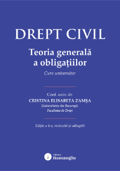 Drept civil. Teoria generala a obligatiilor. Editia a 4-a