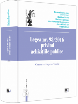Legea nr. 98/2016 privind achizițiile publice. Comentariu pe articole