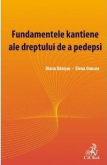 Fundamentele kantiene ale dreptului de a pedepsi- Danisor