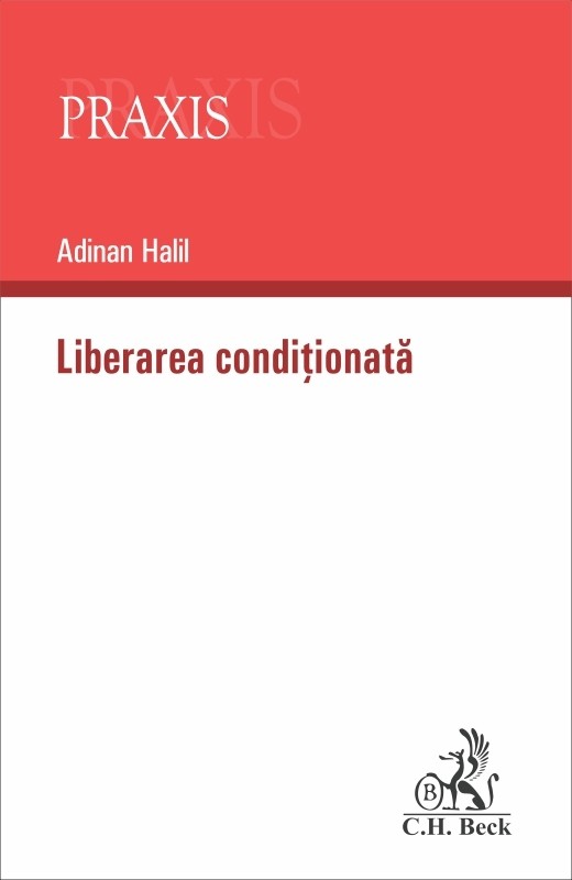 Liberarea condiționata