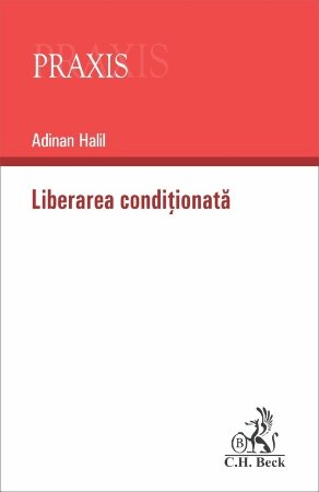 Liberarea condiționata