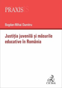 Justiția juvenila și masurile educative in Romania