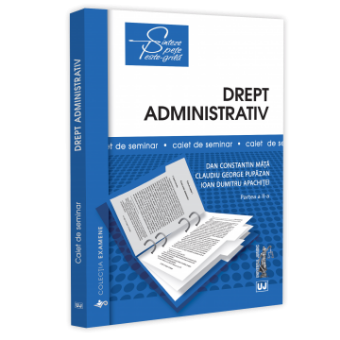 Drept administrativ - caiet - partea a 2-a - Mata