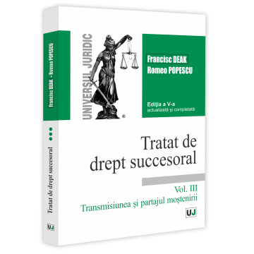 Tratat de drept succesoral. Vol. III