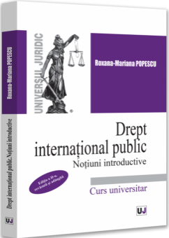 Drept international public. Notiuni introductive. Editia a 2-a - Popescu