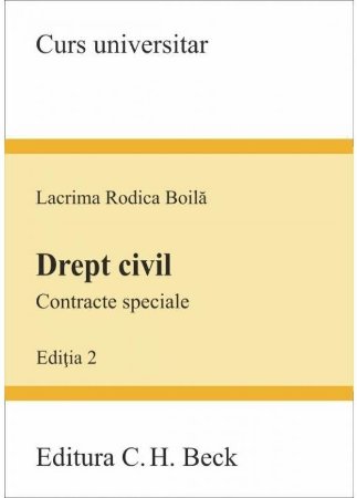 Drept civil. Contracte speciale. Editia a 2-a - Boila