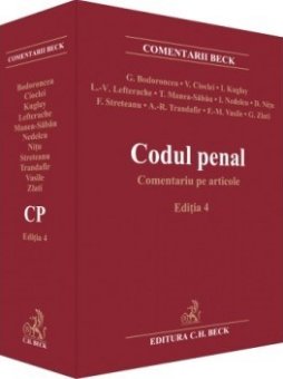 Codul penal. Comentariu pe articole. Ediția 4