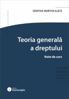 Teoria generala a dreptului. Note de curs