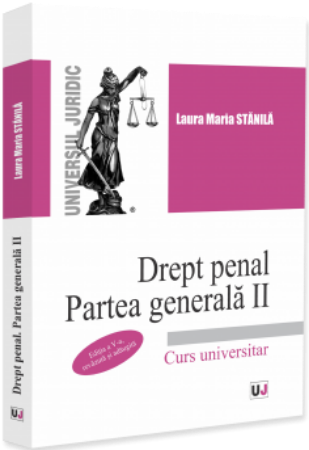 Drept penal. partea generala II. Editia a 5-a - Stanila