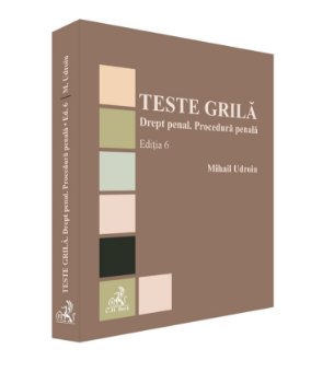 Teste grila. Drept penal. Procedura penala - Editia a6-a - Udroiu