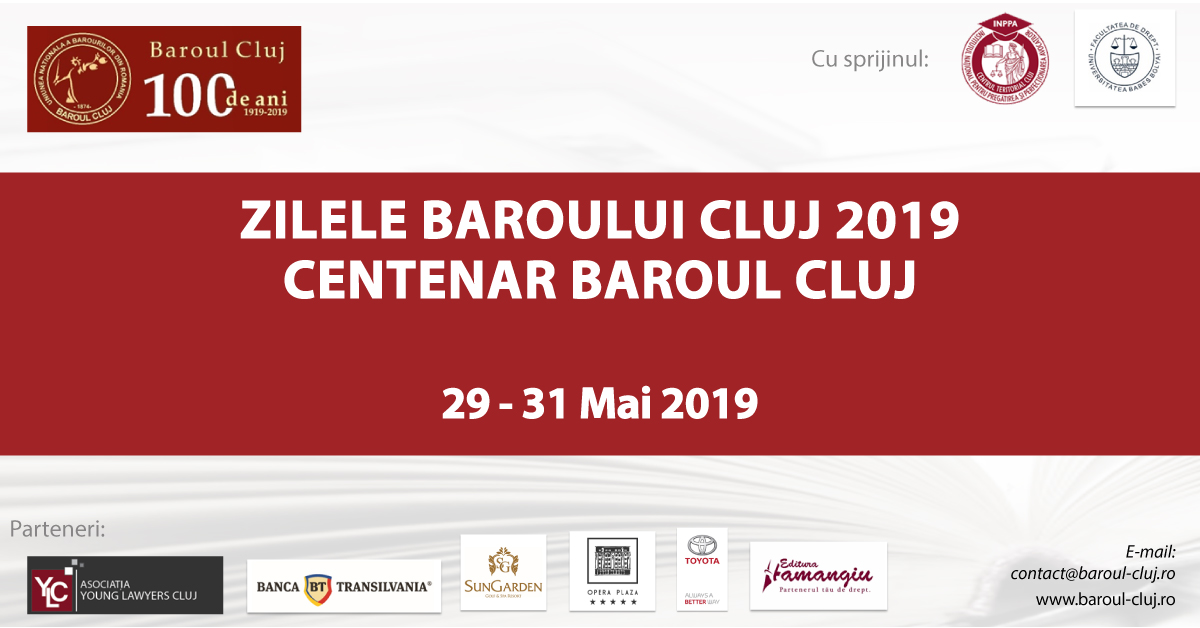 Centenar Baroul Cluj - Zilele Baroului Cluj 2019
